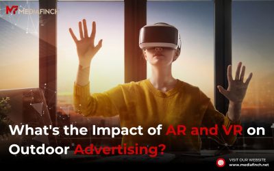 What’s the impact of AR and VR on outdoor advertising?