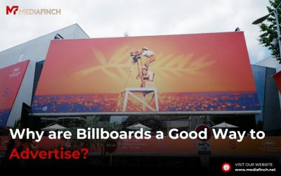 Why are Billboards a Good Way to Advertise?