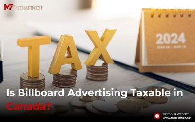 Is Billboard Advertising Taxable in Canada?