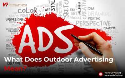 What does outdoor advertising mean?