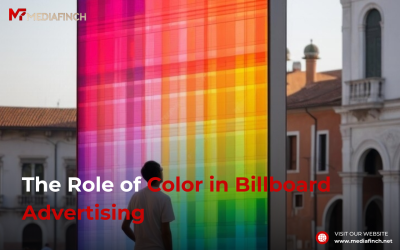 The Role of Color in Billboard Advertising