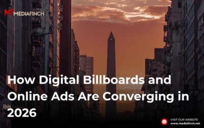 How Digital Billboards and Online Ads Are Converging in 2026?